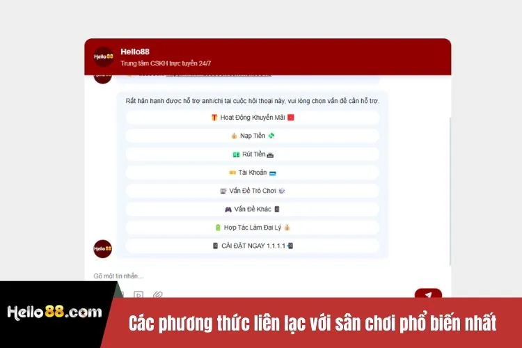 Các phương thức liên lạc với sân chơi phổ biến nhất